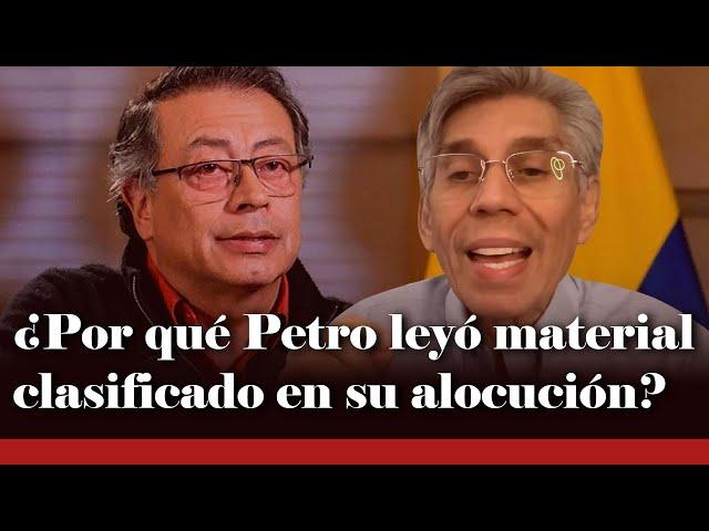 ¿Por qué Petro leyó material CLASIFICADO en una alocución presidencial? Coronell y Lara EXPLICAN