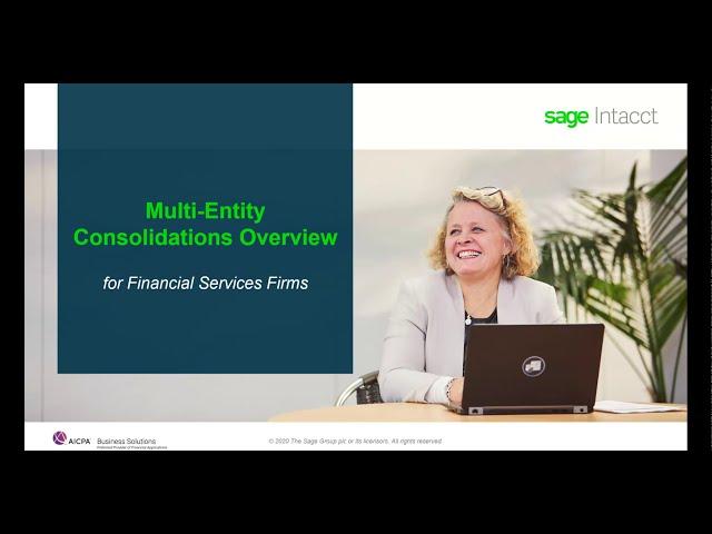 Sage Intacct Multi Entity Consolidations For Financial Services Firms