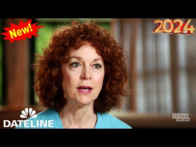 Dateline 2024 Full Episodes Evil Paid a Visit 48 Hours Murder Documentary 2024