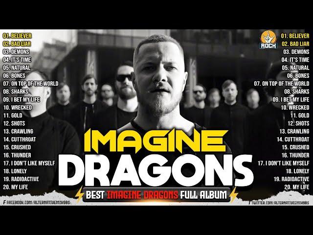 Imagine Dragons Playlist All Songs 2024 | Imagine Dragons Full Album - Thunder, Demon,...