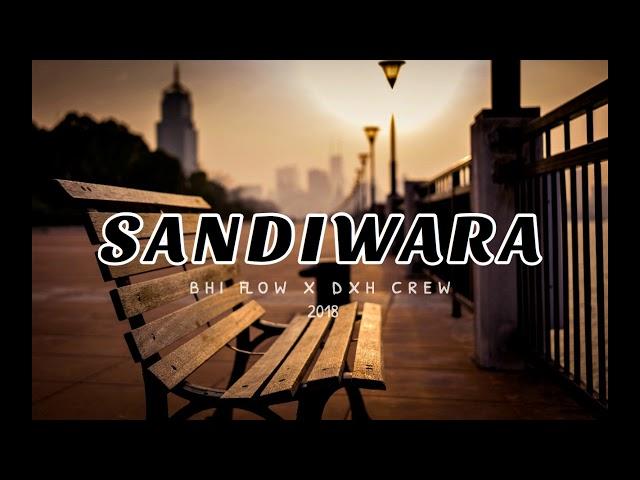 Sandiwara - Bhi Flow x Dxh Crew (Official Audio)