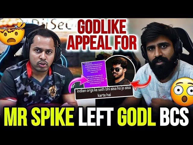 GodLike Appeal For  Mr Spike Left Godl Because  Lala Reply 