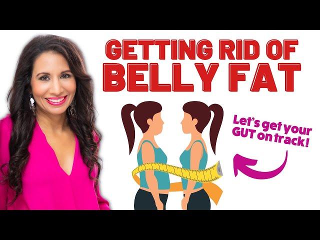 How to Get Rid of Belly Fat | Start Today!