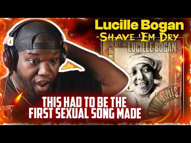 Lucille Bogan -Shave 'Em Dry | Reaction