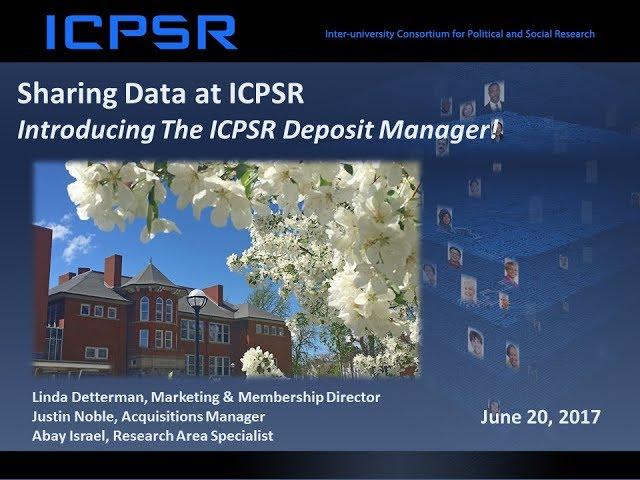 A Demonstration of ICPSR's New Data Deposit System