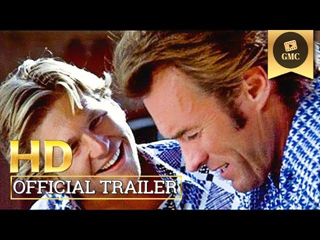 Thunderbolt and Lightfoot Official Trailer (1974) HD | Clint Eastwood | Crime, Comedy, Drama | MOVIE