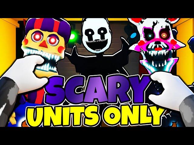 I Used The SCARIEST UNITS In Five Nights TD..