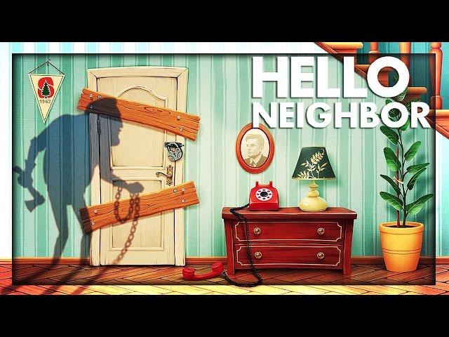 Helloooooooo Neighbour!