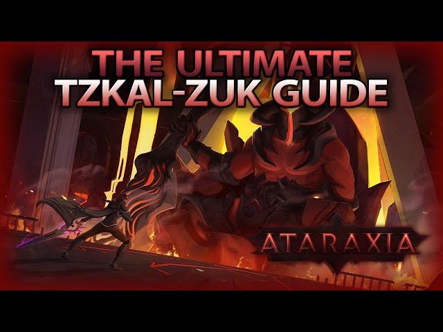 How to do HM Tzkal-ZUK? The ULTIMATE Tzkal-Zuk guide + giveaway [Ataraxia RSPS]