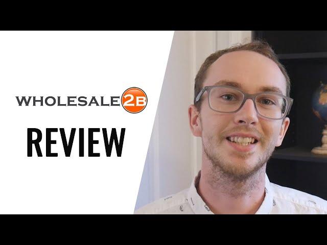 Wholesale2B Dropshipping Review: Pros and Cons