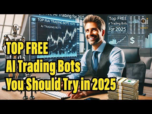 Top Free AI Trading Bots You Should Try in 2025