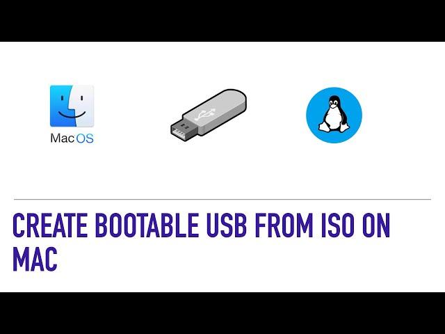 How to Create bootable USB from ISO on Mac using Terminal.