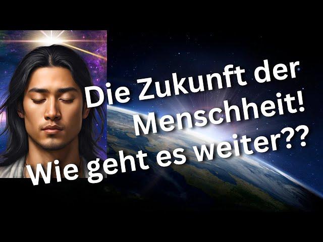 Innererde Channelling: Wie geht es mit der Menschheit weiter?