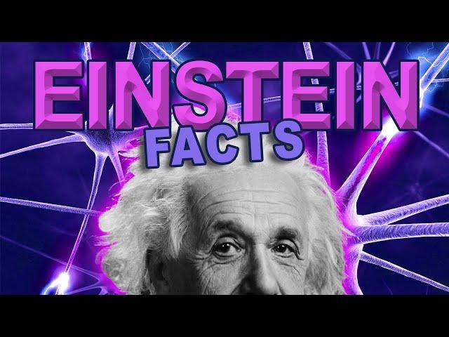 Albert Einstein Facts!