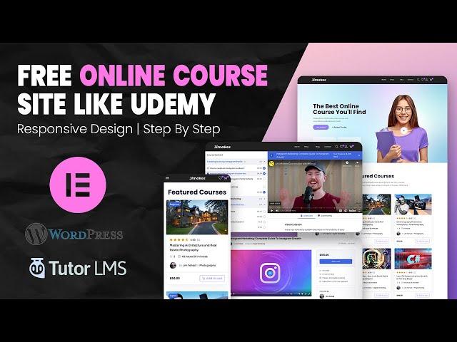 How to Create Online Course, LMS, Educational Website 2024 (using WordPress, Elementor & Tutor LMS)