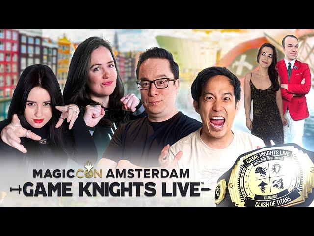 Game Knights Live: Clash of the Titans w/ Ashlizzlle | MagicCon Amsterdam | MTG Commander EDH