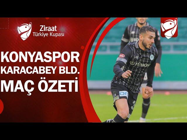 Konyaspor 1-0 Karacabey Belediye Spor | MAÇ ÖZETİ | Ziraat Türkiye Kupası 5.Tur Maçı