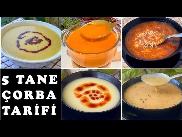RAMAZANA ÖZEL ÇORBA TARİFLERİ5 FARKLI ÇORBA TARİFLERİ