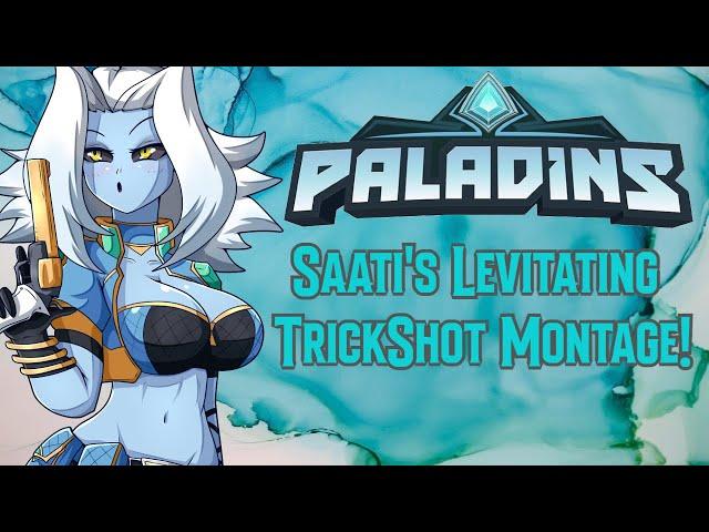Saati's THICC Trickshotting Montage!-Paladins Montage-Saati build!