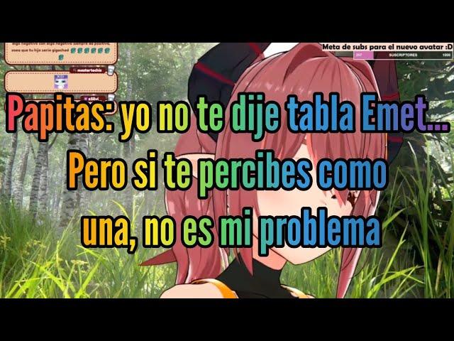 Papitas discute con emetsuki???