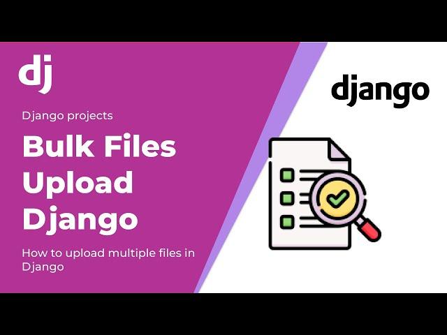  How to upload multiple files at a time in django in Hindi 