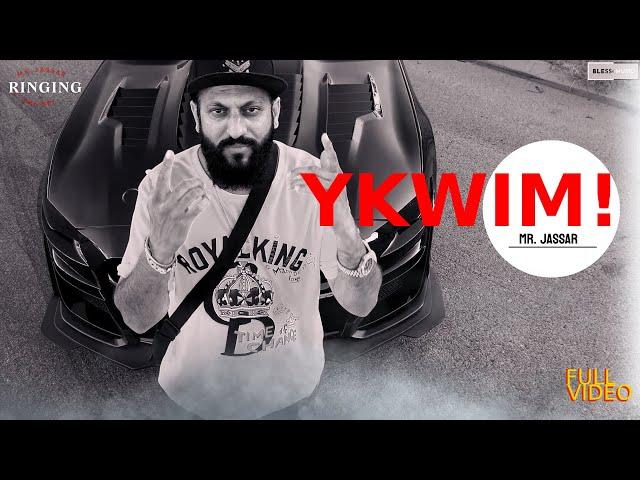 MR. JASSAR - YKWIM ( Official Music Video )