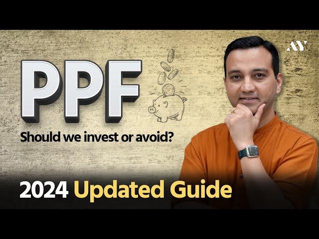 Ultimate PPF (Public Provident Fund) Guide 2024 - PPF Account Benefits, Calculator, Withdrawal Rules