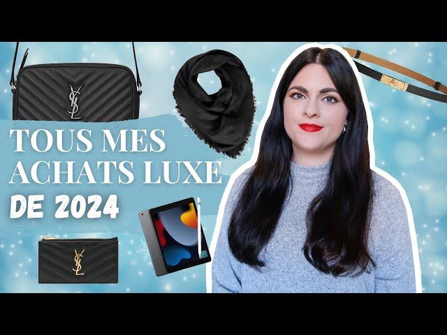 BILAN • Tous mes achats luxe de l'année 2024