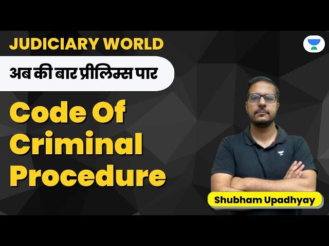 Code Of Criminal Procedure | Maha Marathon | Shubham Upadhyay | Judiciary World