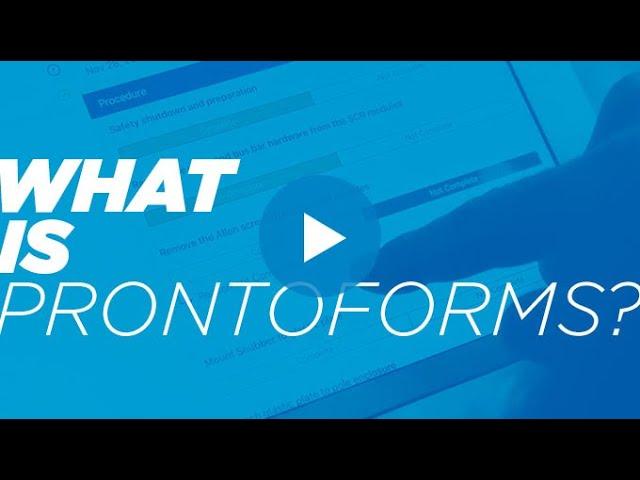 What is ProntoForms?