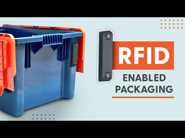 How RFID Tags On Packaging Can Help Track Products | Tamper-Proof Packaging | Smart Packaging