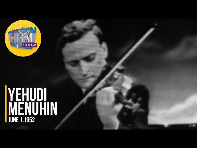 Yehudi Menuhin "Habanera" on The Ed Sullivan Show