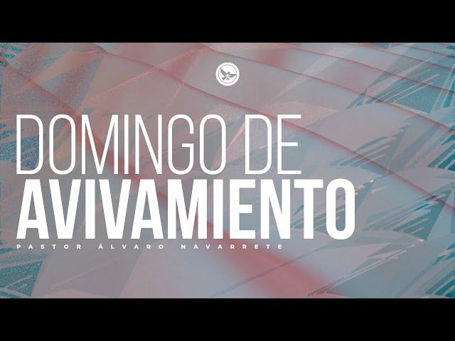 Noche de Avivamiento || Pastor Álvaro Navarrete.