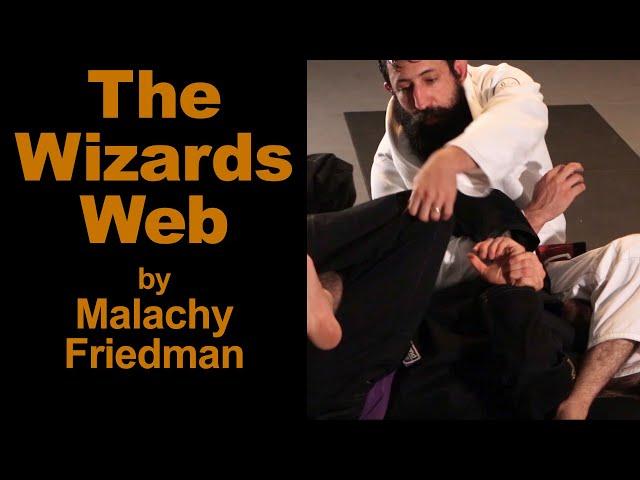 Sh*t your instructor never showed you - The Wizards Web - Malachy Friedman