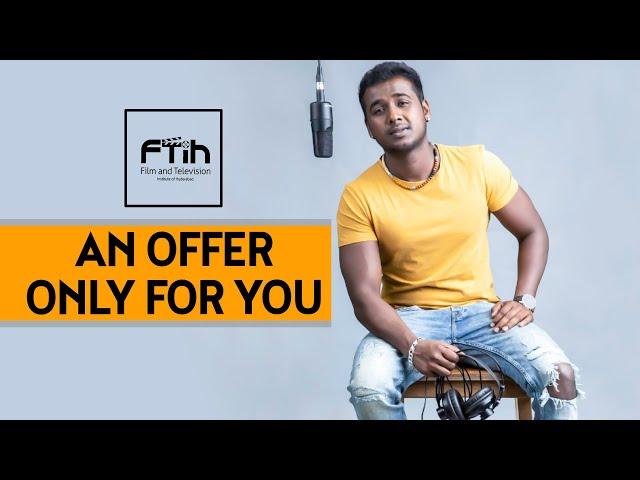 50% OFF ON ALL COURSES BY FTIH  || FTIH FILM SCHOOL