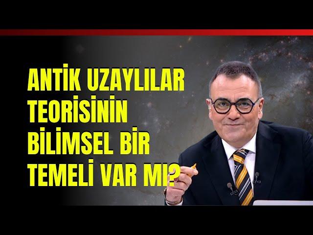 Antik Uzaylılar Teorisinin Bilimsel Bir Temeli Var Mı? Dünya Dışı Zeki Bir Uygarlık Mümkün Mü?