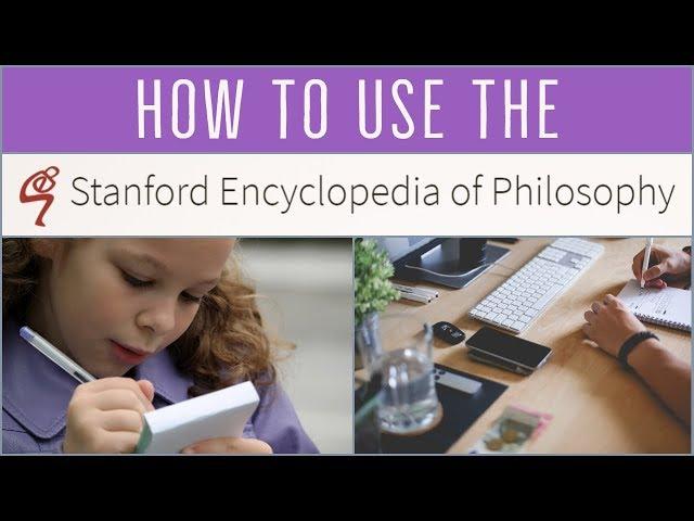 How to Use the Stanford Encyclopedia of Philosophy