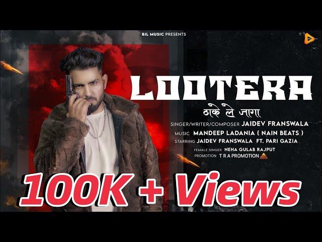 Lootera | Official Video | Jaidev Franswala | Miracle Beatz (Mandeep Ladania) New Haryanvi Song 2024