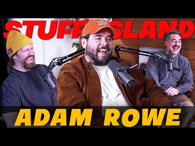 Adam Rowe - Stuff Island #168