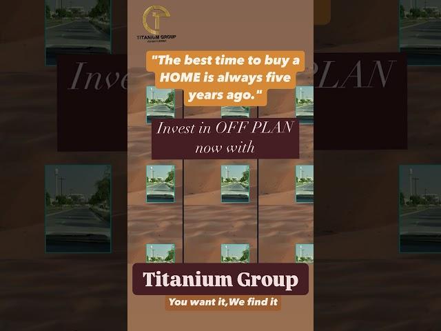 Secure Your Future  | Off-Plan Investments with Titanium Group