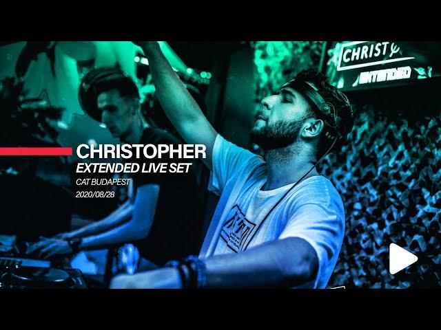 DJ Christopher Extended Live Set @ CAT Budapest (2020/08/28)