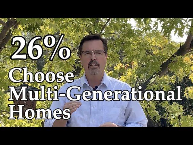 Multi-Generational Homes