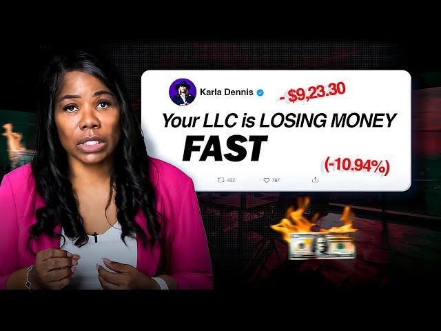 Your LLC Is Losing Money Fast—Here’s How To Fix it!