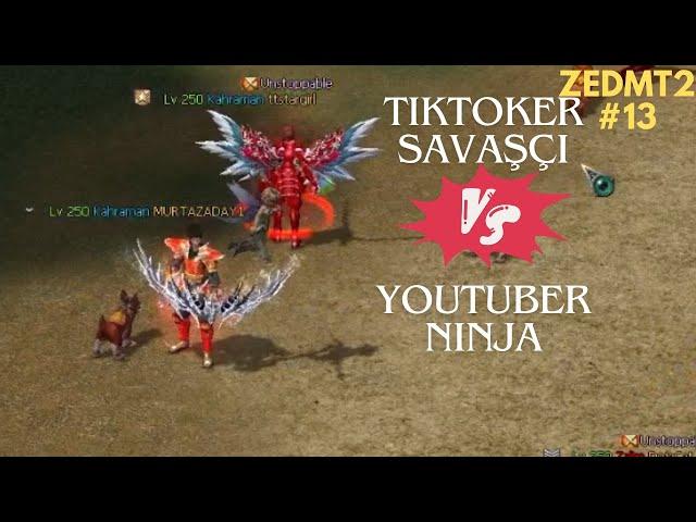 TIKTOKER VS YOUTUBER | ZEDMT2 #13 | Metin2