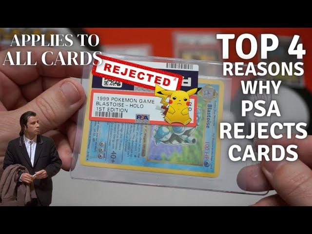 PSA Grading - 4 Reasons A Card Will Get Rejected! What To Avoid When Sending In Cards For Grading.