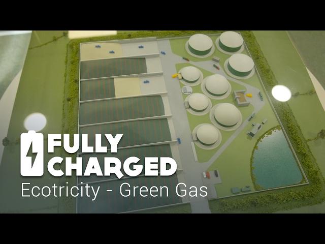Ecotricity - Green Gas | Fully Charged