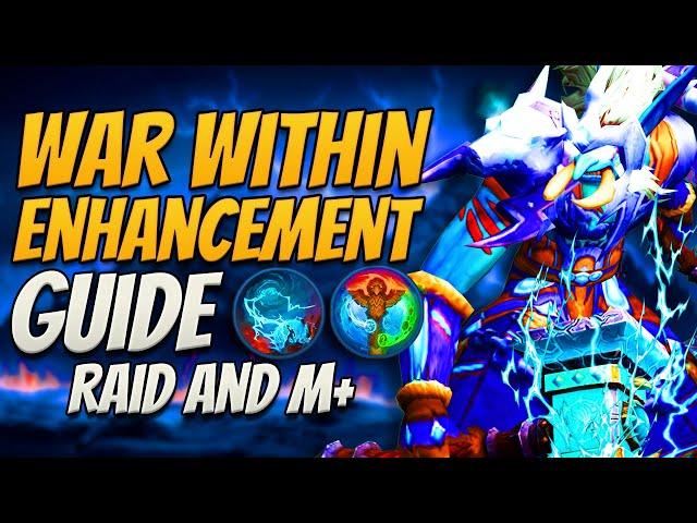 ONLY Enhancement M+ & Raid Guide You Need For TWW! Stormbringer & Totemic