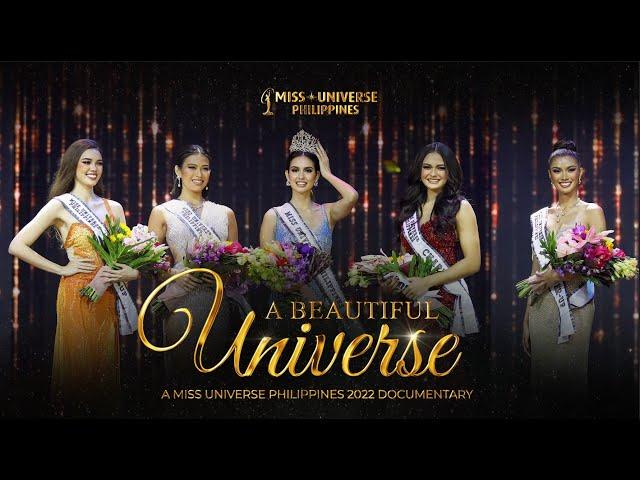 A Beautiful Universe: Miss Universe Philippines 2022 Documentary