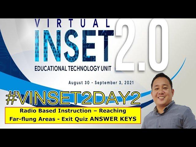 #VINSET2DAY2 - Radio Based Instruction – Reaching Far-flung Areas - Exit Quiz Answers Keys