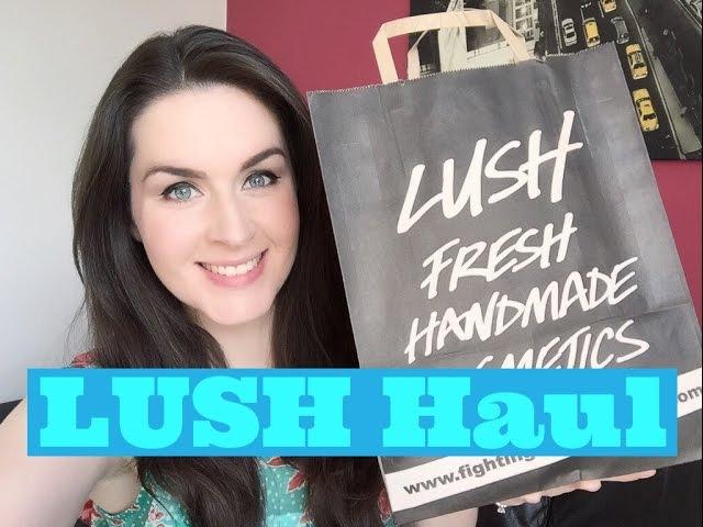 Lush Cosmetics Haul